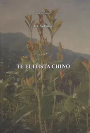 Te’ elitista chino