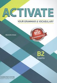 Activate Your Grammar & Vocabulary B2 Exams (м) Green