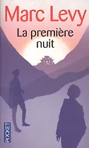 La premiere nuit