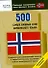 500 самых важных слов норвежского языка. Начальный уровень - 0