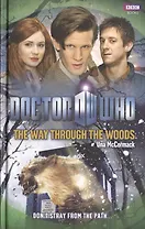Doctor Who: The Way Through The Woods