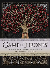 Game of Thrones:A Guide to Westeros and Beyond (M.McNutt)Игра престолов. Путеводитель по Вестеросу и за его пределами. (М.Макнатт) / Книги на англ.яз.