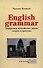 English Grammar. Грамматика английского языка: теория и практика. 2-е издание, исправленное и дополненное - 0