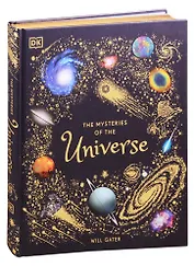 The Mysteries of the Universe