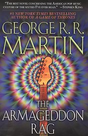 The Armageddon Rag: A Novel