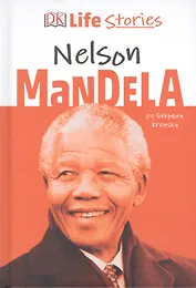 DK Life Stories Nelson Mandela