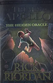 The Hidden Oracle (The Trials of Apollo Book 1)