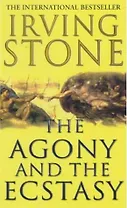 Agony and the Ecstasy
