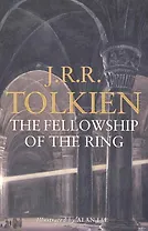 Lord of the Rings: The Fellowship of the Ring Pt. 1 ,The Illustrated ed Tolkien J.R.R.