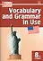 Vocabulary and Grammar in Use / Английский язык. 8 класс. Сборник лексико-грамматических упражнений - 0