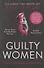 Guilty Women - 0
