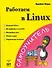 Работаем в Linux: Самоучитель - 0