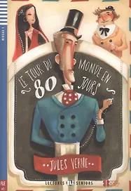 Rdr+CD: [Seniors]:  LE TOUR DU MONDE EN 80 JOURS
