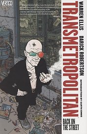 Transmetropolitan. Volume 1. Back on the Street