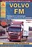 Автомобиль Volvo FМ. Руководство по эксплуатации, ремонту и техническому обслуживанию. Выпуск с 2002 г. Дизельные двигатели: D9  D11  D12  D13 - 0
