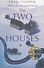 The Two Houses - 0