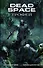 Dead Space: Трофей: графический роман - 0