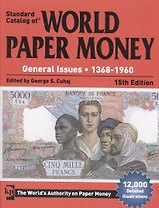 Standard Catalog of World Paper Money. General Issues 1368-1960
