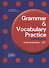 Grammar & Vocabulary Practice Intermediate B1 (м) Mitchell - 0