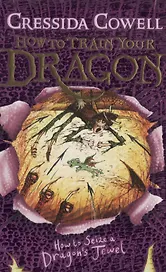 How to Train Your Dragon: How to Seize a Dragon's Jewel
