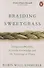 Braiding Sweetgrass - 0