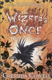 The Wizards of Once: Never and Forever