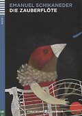 Die Zauberflote. Niveau 1 (A1) (+CD) - 0
