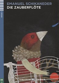 Die Zauberflote. Niveau 1 (A1) (+CD)