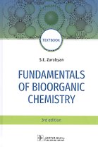 Fundamentals of bioorganic chemistry: textbook