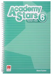 Academy Stars 6. Teachers Book + Online Code