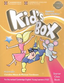Kids Box. British English. Starter Class Book (+CD). Updated Second Edition
