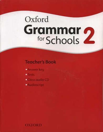 

Oxford Grammar for Schools 2: Teachers Book with Audio CD