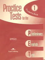 Practice Tests for the PET. Students Book 1