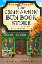 The Cinnamon Bun Book Store (Laurie Gilmore) Книжный магазин Булочка с корицей (Лори Гилмор) /Книги на английском языке