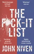 The F*ck-it List