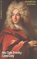 Me Talk Pretty One Day