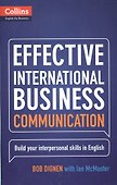Effective International Business Communication B2-C1 (Collins English for Business) (м) Dignen - 0