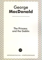 The Princess and The Goblin