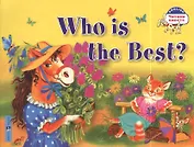 Кто самый лучший? = Who is the Best?