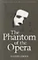 The Phantom of the Opera - 1