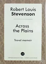 Across the Plains