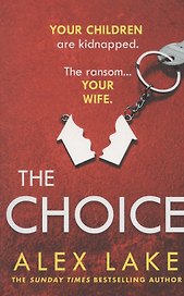 The Choice