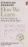 How We Learn. The New Science of Education and the Brain - 0