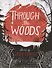 Through the Woods - 0