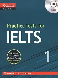 Practice Tests for IELTS 1 (мCollins English for Exams) (+CD)
