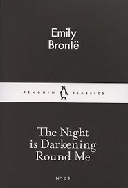 The Night is Darkening Round Me