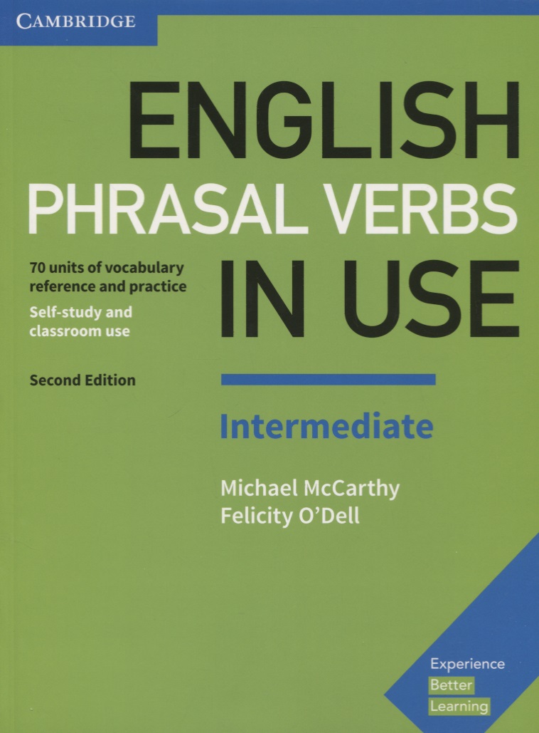 Обложка книги «English Phrasal Verbs in Use. Intermediate. Book with Answers»