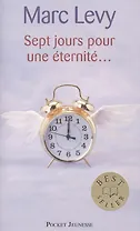 Sept Jours pour une Eternite'…