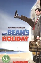 Mr. Bean`s Holiday. Level 1 (+CD)