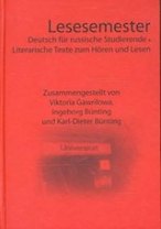 Lesesemester. Literarische Texte zum Horen und Lesen